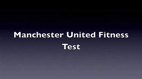 how hard is the man u fitness test|man u running test.